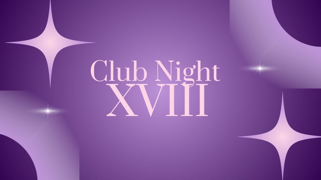 Club Night XVIII